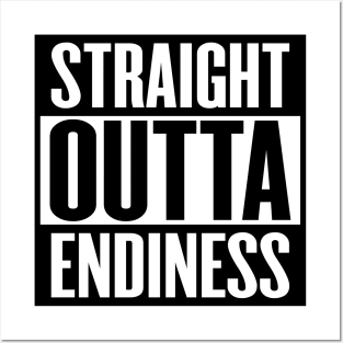 Straight Outta Endiness Posters and Art